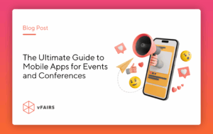 ultimate guide to mobile apps and conferences